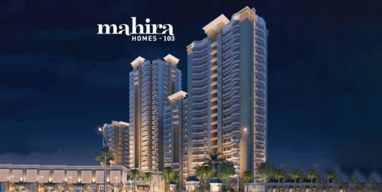 Mahira Homes 103 Affordable Housing Sector 103 Gurgaon