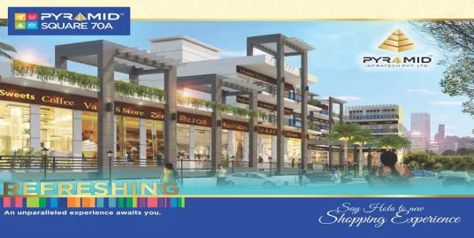 Pyramid Square 70A Commercial Shops Sector 70A Gurgaon