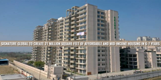 Signature Global to Create 21 Million Square Feet of Affordable and Mid-Income Housing in 6-7 Years